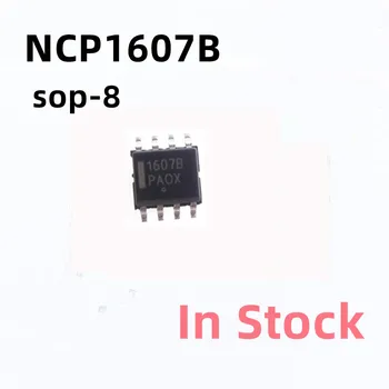 10PCS/LOT NCP1607B 1607B NCP1607BDR2G SOP-8 LCD de gerenciamento de energia do chip Em Stock Imagem
